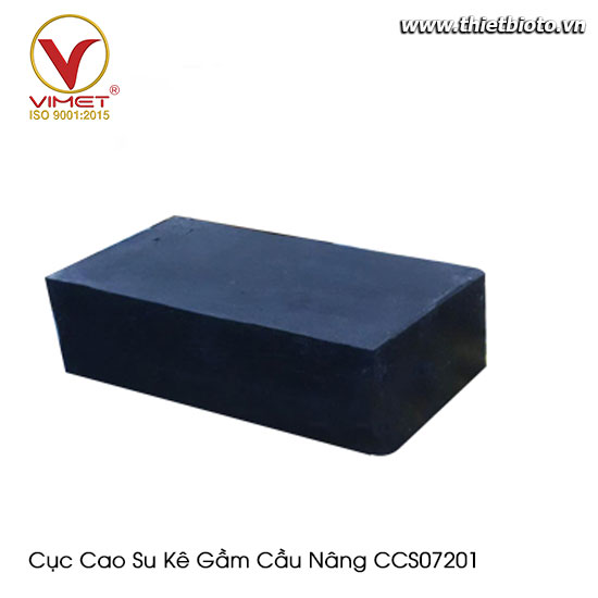 Cục Cao Su Kê Gầm Cầu Nâng CCS07201